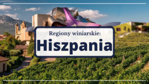 Regiony winiarskie Hiszpanii