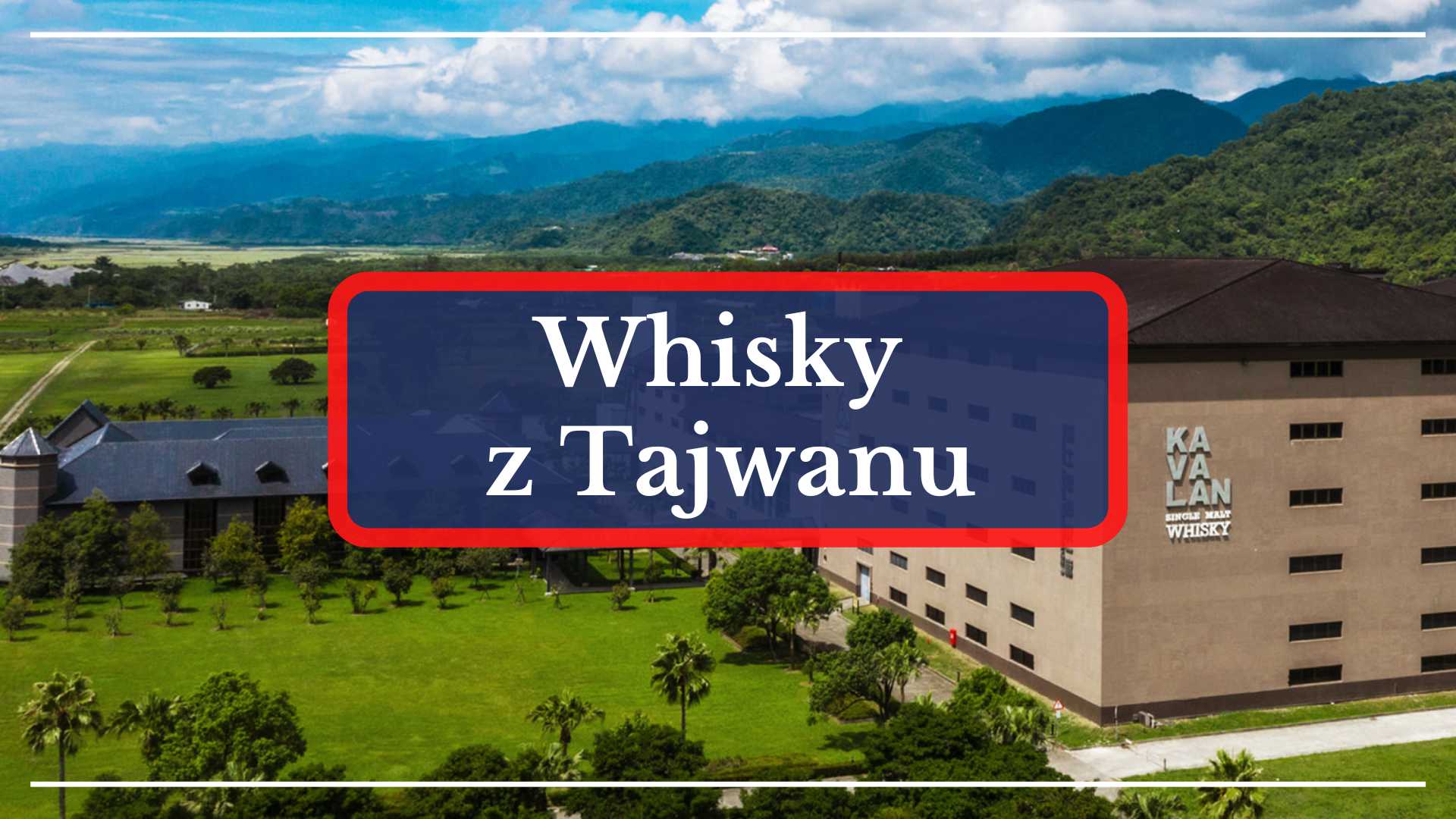 Whisky z Tajwanu