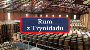 Rum z Trynidadu
